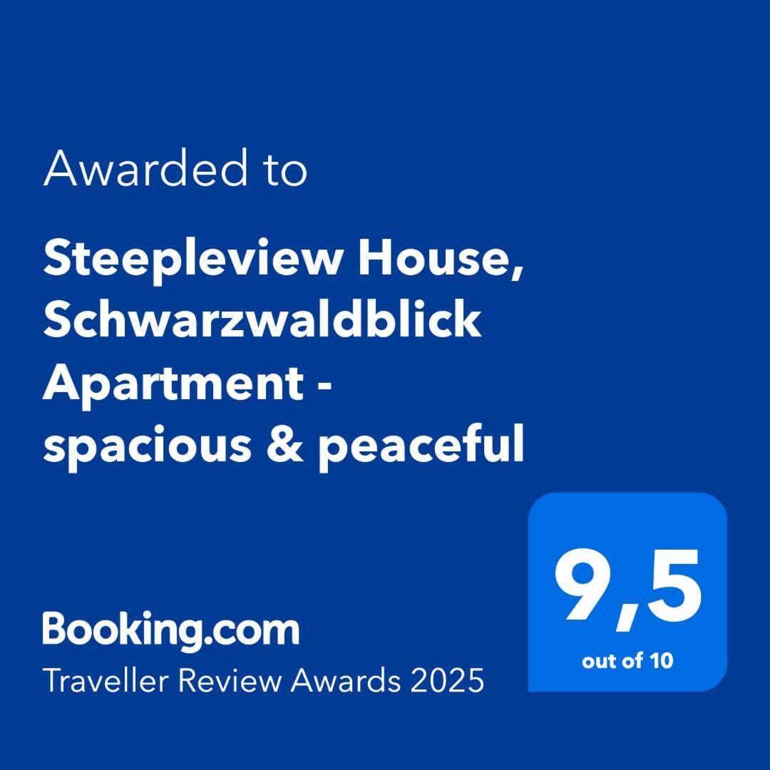Steepleview House, Schwarzwaldblick Apartment - Spacious & Peaceful Bad Peterstal-Griesbach Esterno foto